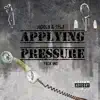 Syla & JoDolo - Applying Pressure: Pack One - Single